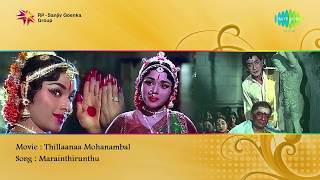 Marainthirunthu Paarkkum song  Thillaana Mohanambal [upl. by Ricca]