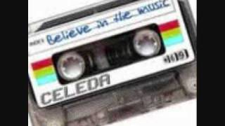 Celeda  Believe In The Music Belocca amp Soneec Remix [upl. by Lesig203]