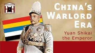 Chinas Warlord Era and Yuans Monarchical Fiasco 19121928 [upl. by Leanahtan715]