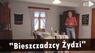 Dawne Bieszczady zamieszkiwali Żydzi  opowiada Arkadiusz Komski [upl. by Menzies]