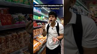 Worlds Toughest CalculationPart3💸🛒 shorts youtubeshorts funny [upl. by Wymore]