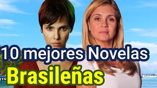 Las 10 mejores Novelas Brasileñas para ver online [upl. by Marylin]