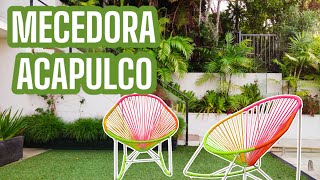 Como hacer una SILLA MECEDORA ACAPULCO DESDE CERO [upl. by Lynnworth]