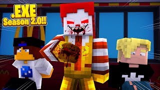 Minecraft EXE 20  RONALD MCDONALD EXE HAS HOSTAGES [upl. by Jennifer608]