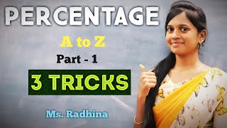 PERCENTAGE  A to Z  Part  1  Three tricks  Aptitude in tamil  Ms Radhina [upl. by Anitsenre]