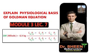 EXPLAIN PHYSIOLOGICAL BASIS OF GOLDMAN EQUATION [upl. by Stepha]