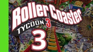 Lets Play Rollercoaster Tycoon 3  Part 3 [upl. by Llertnor]