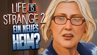 LIFE IS STRANGE 2 💜 014 Neues Heim und neue Hoffnung [upl. by Inattyrb]