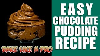 Easy Chocolate Pudding Recipe [upl. by Evad]