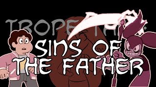 Trope Talk Sins Of The Father [upl. by Lamrej]