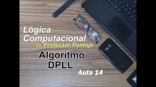 14 Lógica Computacional Algoritmo DPLL [upl. by Beuthel]