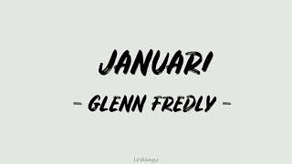 Januari  Glenn Fredly Lirik Lagu [upl. by Malvia910]