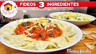 FIDEOS MOÑITOS receta fácil y super económica 3 INGREDIENTES [upl. by Sirromaj]