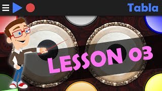 Tabla  Lesson 03 [upl. by Ahsinrev]