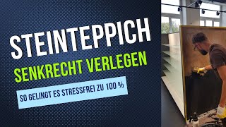 Steinteppich senkrecht  vertikal verlegen [upl. by Dreeda96]