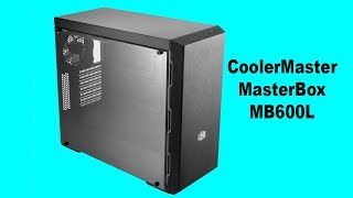 Computer Case Cooler Master MasterBox MB600L  Unboxing Review and Demo [upl. by Garcon50]