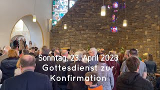 Konfirmation am 23042023 [upl. by Onilegna]