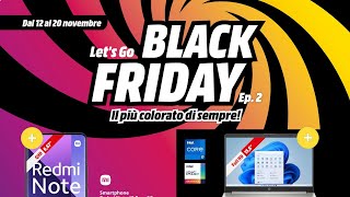 volantino MEDIAWORLD BLACK FRIDAY dal 12 al 20 novembre 2024 volantino [upl. by Blaise854]