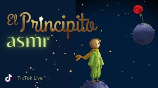 ASMR  El Principito 🦊🌕🌹 Cuento completo te pongo estrellas [upl. by Evaleen161]