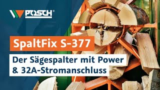 Sägespalter mit ordentlich Power der neue SpaltFix S377 Multi  POSCH Leibnitz [upl. by Vanderhoek]