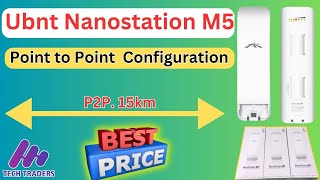 UBNT NanoStation M5  Point to Point Configuration  Wireless WiFi Bridge Setup [upl. by Anwaf]