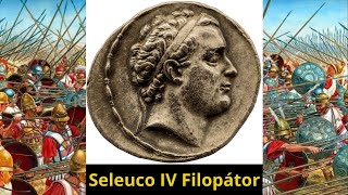 Seleuco IV Filopator La reconstrucción seleúcida luego de la paz de Apamea [upl. by Yadsnil]