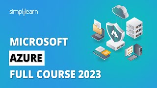 🔥Microsoft Azure Full Course 2023  Complete Azure Full Course in 5 Hours  Simplilearn [upl. by Rednas]