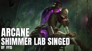 Arcane Shimmer Lab Singed  Skin Show PBE  League of Legends [upl. by Adnuahsor]