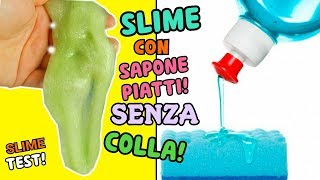 5 SLIME CON SAPONE PIATTI SENZA COLLA RICETTE SUGGERITE DA VOI SLIME TEST Iolanda Sweets [upl. by Nennerb827]