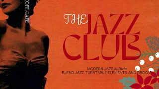 THE JAZZ CLUB  COFFCafe [upl. by Novel]