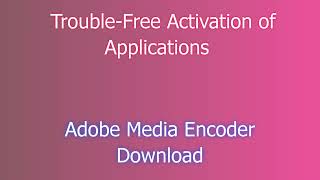 Adobe Media Encoder license How to install Adobe Media Encoder activated  How to Download Adobe [upl. by Aimekahs]