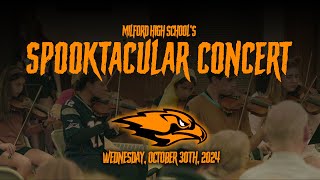 Milford High Schools Spooktacular Concert  October 30th 2024 [upl. by Romain]