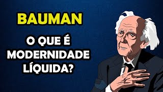 ZYGMUNT BAUMAN  O que é Modernidade Líquida COM EXEMPLOS [upl. by Fregger237]