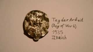 PIN Tag der Arbeit Day of Work 1935 IIIReich Metal Detecting find [upl. by Airebma]