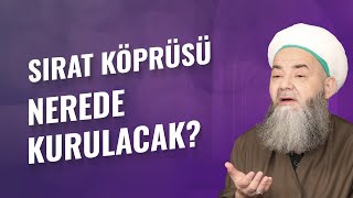 Sırat Köprüsü Nerede Kurulacak [upl. by Theresina]