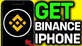 How To Get Binance App On iPhone  IOS [upl. by Menashem657]