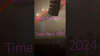 Miss Monique  Time Warp 2024 [upl. by Meijer]