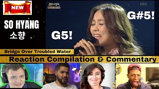 So Hyang 소향  Bridge Over Troubled Water  Reactions and Commentary NEW [upl. by Llewkcor]