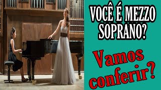 VOCÊ É MEZZO SOPRANO VAMOS CONFERIR [upl. by Areid]