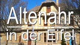 Altenahr in der Eifel  Ausflugsziele [upl. by Dru]