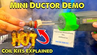 Mini Ductor Venom Demo With Coil Kits Explained By Induction Innovations [upl. by Lash]