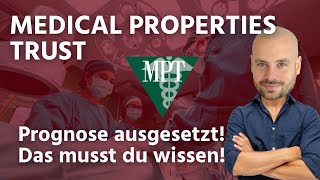 Prognose ausgesetzt Das musst du jetzt wissen Medical Properties Trust Aktie 2024 [upl. by Attwood]