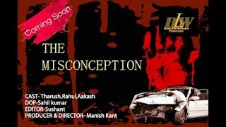 The Misconception Trailer  Youth MistakeRevenge Suspence [upl. by Pagas]