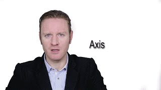 Axis  Meaning  Pronunciation  Word World  Audio Video Dictionary [upl. by Nathaniel]