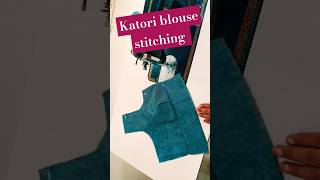 Katori blouse cutting stitchingkatoriblousecutting katoriblouse ytshorts shorts [upl. by Eseyt]