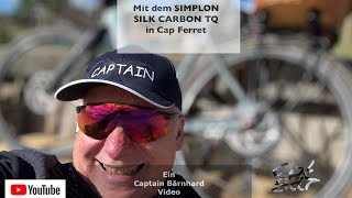 Mit dem SIMPLON SILK CARBON TQ durch Cap Ferret 🇫🇷 [upl. by Aiyekal]