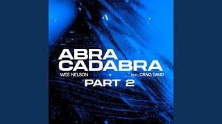 Abracadabra Pt 2 [upl. by Odnalo]