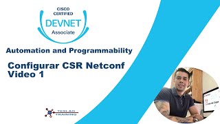 Cisco Devnet Restconf y Netconf CSR Video 1 [upl. by Anoiuq]