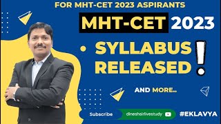 MHTCET 2023 Syllabus Explained in Detail  Must Check  Imp Update  Dinesh Sir [upl. by Pietrek]