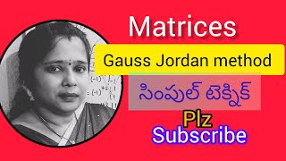 maths1a matrices  gauss Jordan method  సింపుల్ టెక్నిక్  video 2 [upl. by Narot]